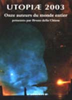 Utopiae 2003, France